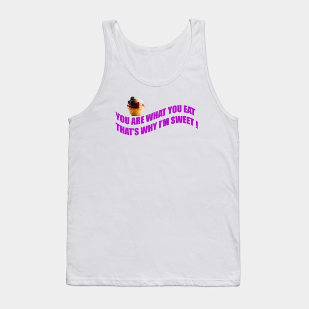 I'm Sweet Tank Top by KatareyDesigns